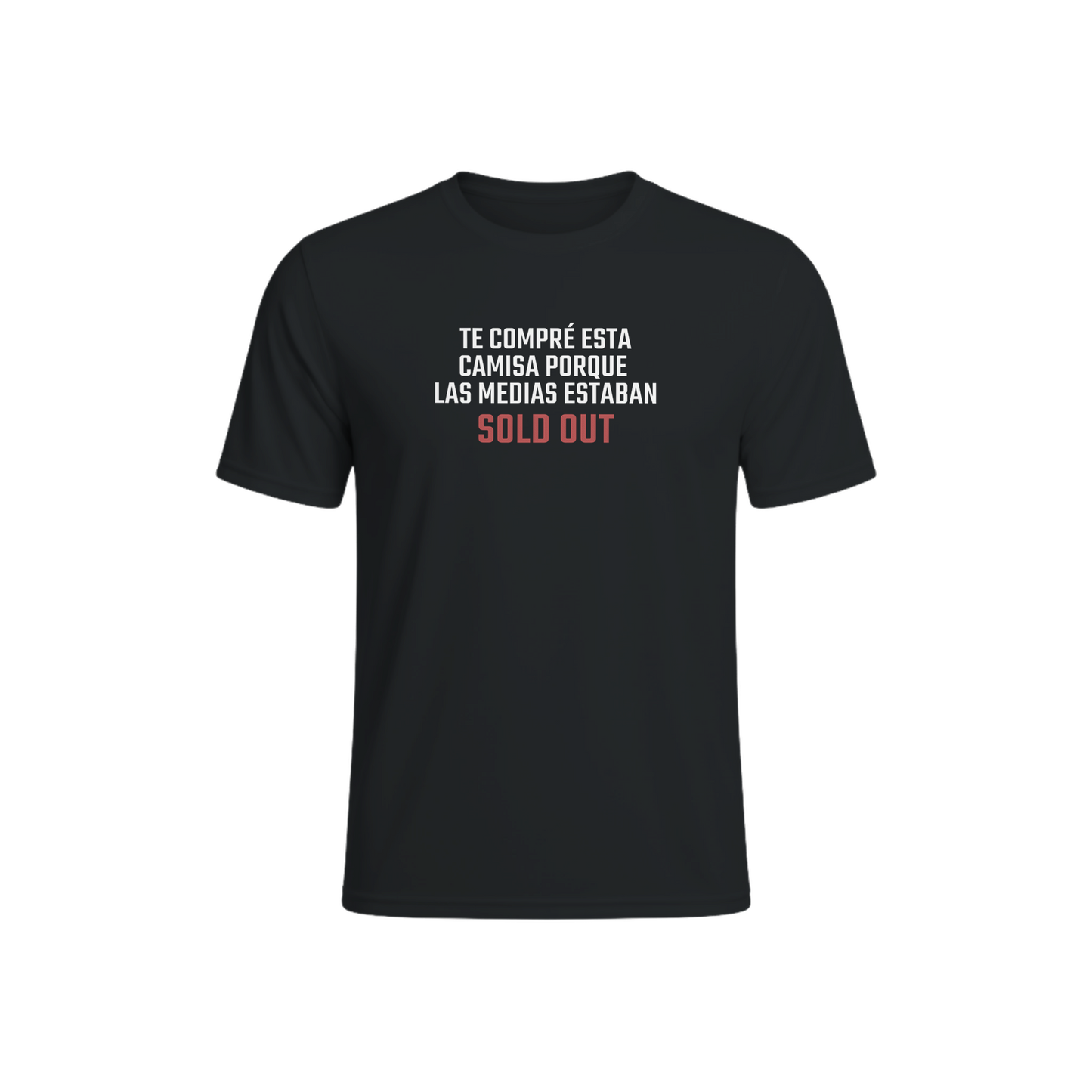 Las Medias Estaban Sold Out — tee graphic detail closeup, bilingual Father's Day 2026 shirt Puerto Rico.